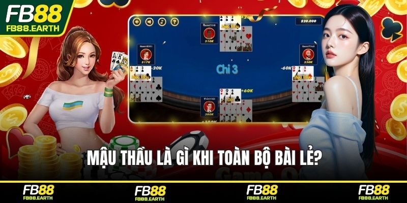 Mậu thầu là gì khi toàn bộ bài lẻ?