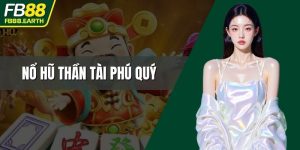 nổ hũ Thần Tài Phú Quý