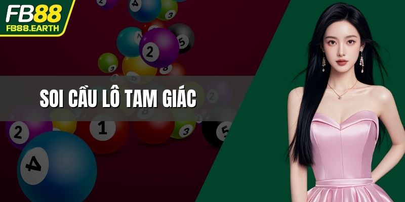 soi cầu lô tam giác
